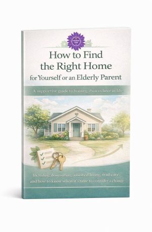 Guide to choosing the right home for an elderly parent