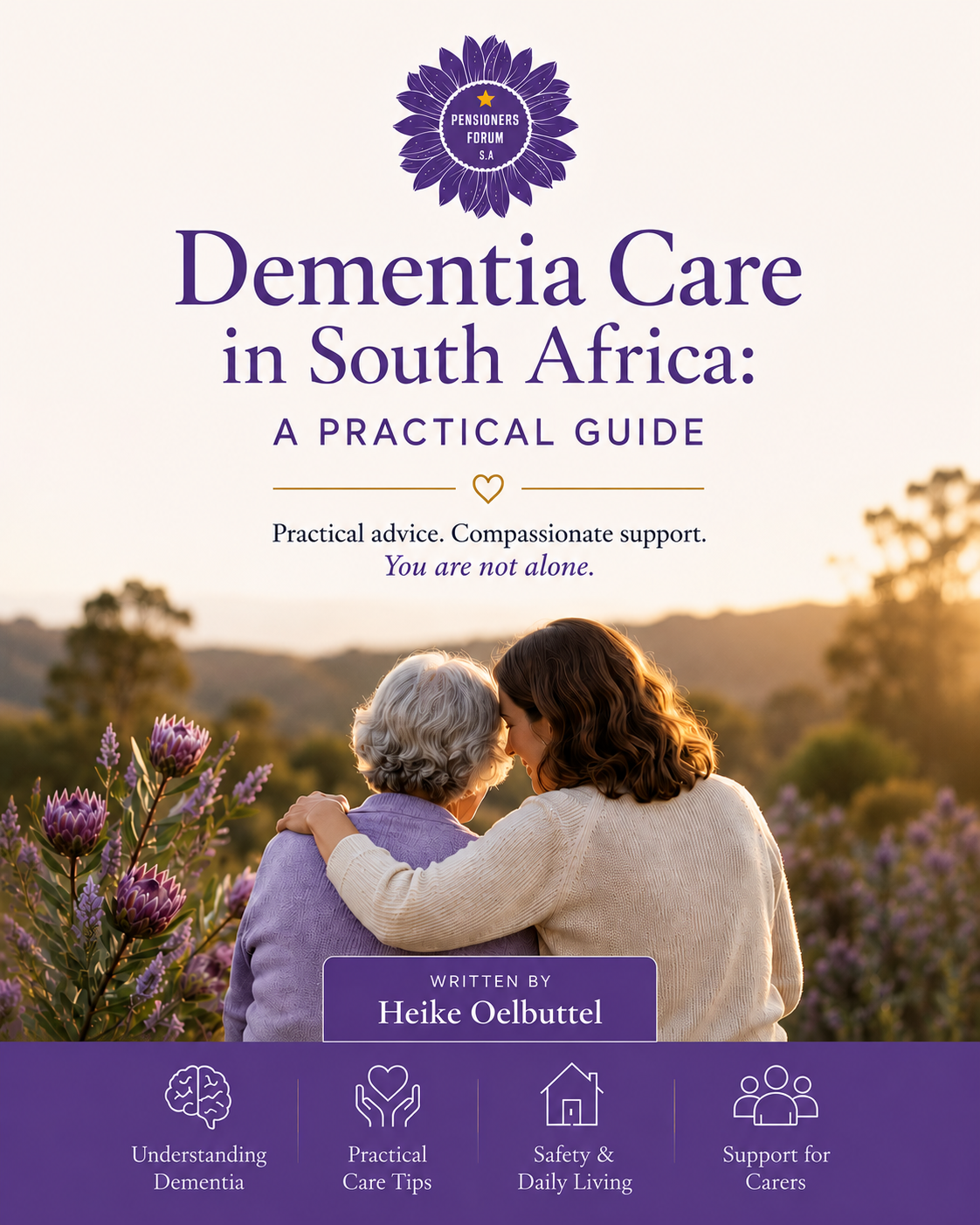 Dementia Care in South Africa Practical Guide for Families and Carers